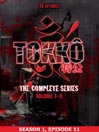 Tokko, Season 1, Part 11 of 13@